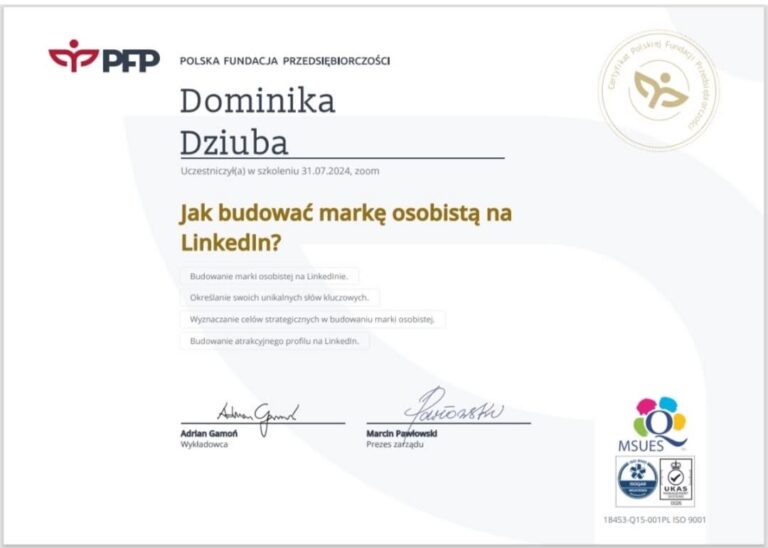 Certyfikat: Jak budować markę osobistą na LinkedIn? — Polska Fundacja Przedsiębiorczości, 2024